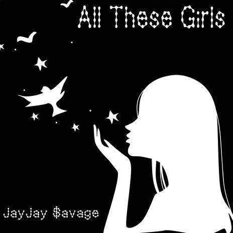 All These Girls | Boomplay Music