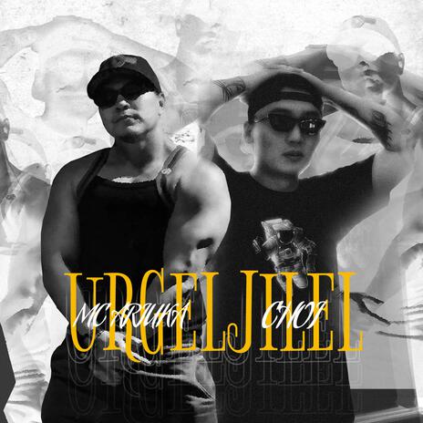 Urgeljlel ft. MC Ariuka | Boomplay Music