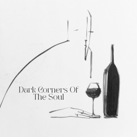 Dark Corners Of The Soul ft. Kanticos & Jazz Urbaine | Boomplay Music