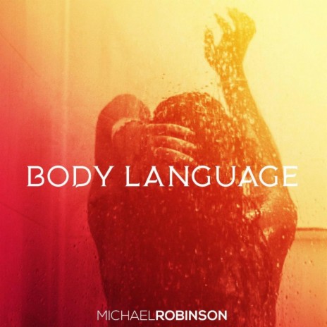 Body Language | Boomplay Music