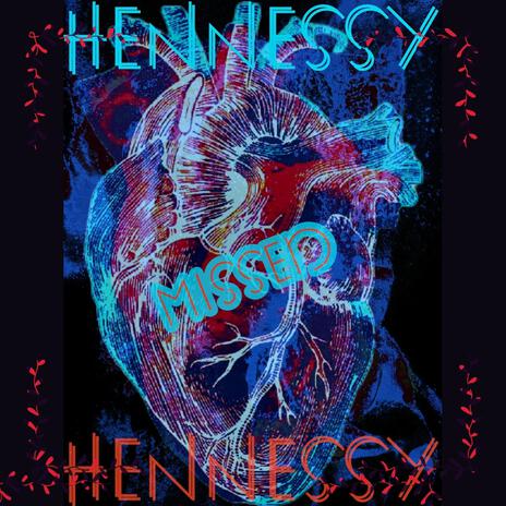 Hennessy | Boomplay Music