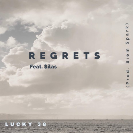 Regrets ft. ilas | Boomplay Music