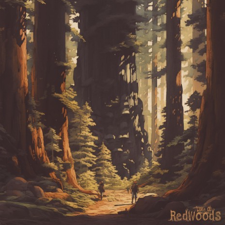 Redwoods | Boomplay Music
