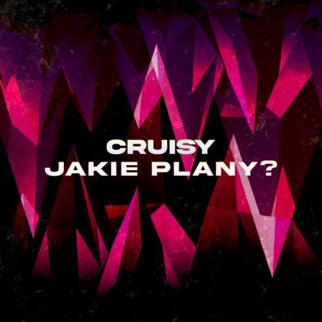 Jakie plany? | Boomplay Music