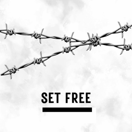 SET FREE | Boomplay Music
