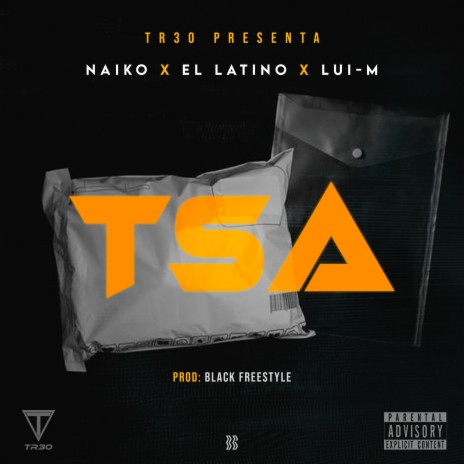 TSA ft. El Latino & Lui-m | Boomplay Music