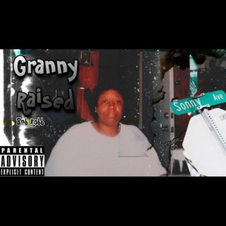 GrannyRaised