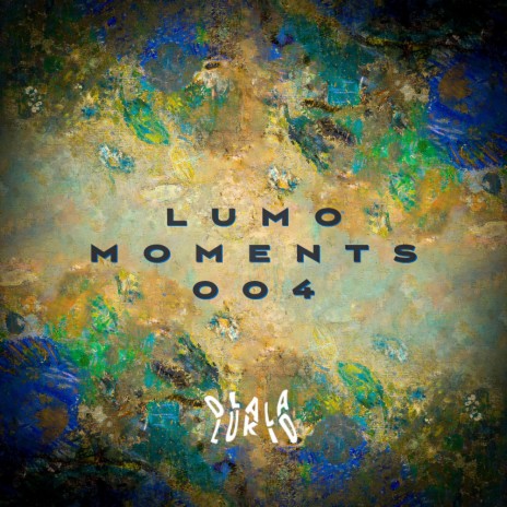 Lumo Moments 004 | Boomplay Music