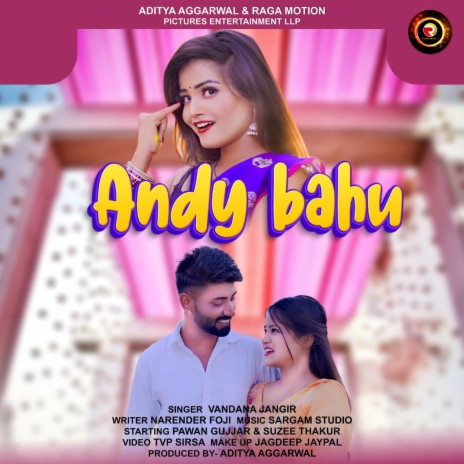 Andy Bahu- New Haryanvi song 2021 | Boomplay Music
