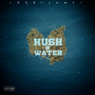 KUSH N WATER