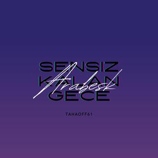 Sensiz Kalan Gece