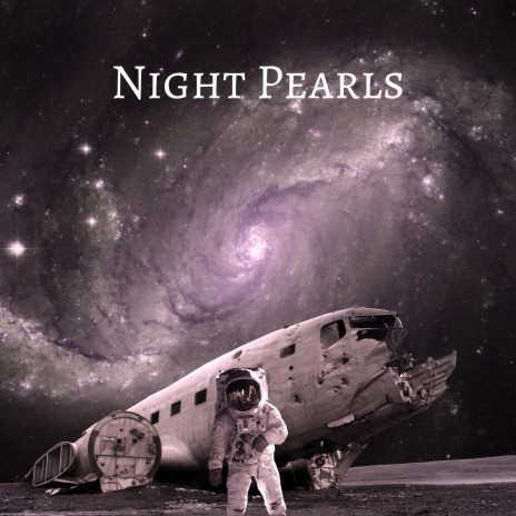 Night Pearls | Boomplay Music