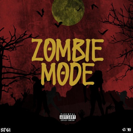 Zombie Mode | Boomplay Music