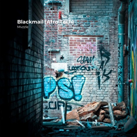 Blackmail (Afro Tech) | Boomplay Music