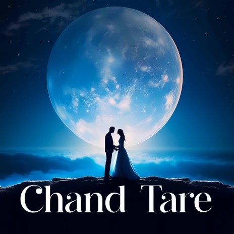 Chand Tare | Boomplay Music