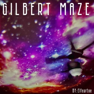 Gilbert Maze