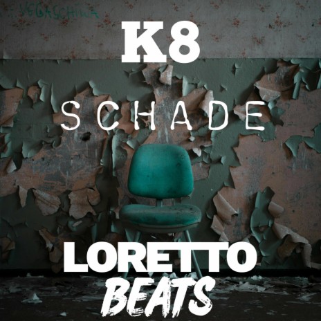 Schade ft. Loretto Beats