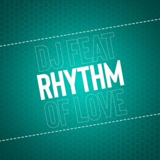 Rhythm of Love