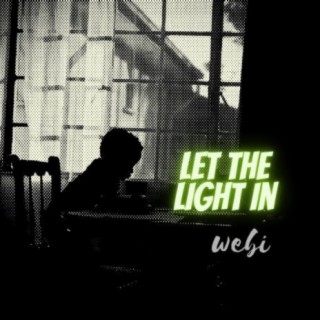 Let The Light In | Boomplay Music