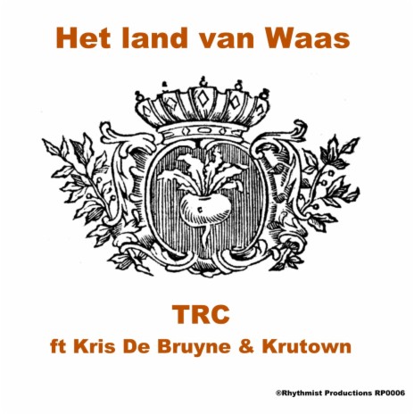 Het Land Van Waas (feat. Krutown & Kris De Bruyne) | Boomplay Music