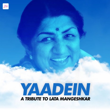 Yaadein (A Tribute to Lata Mangeshkar) | Boomplay Music