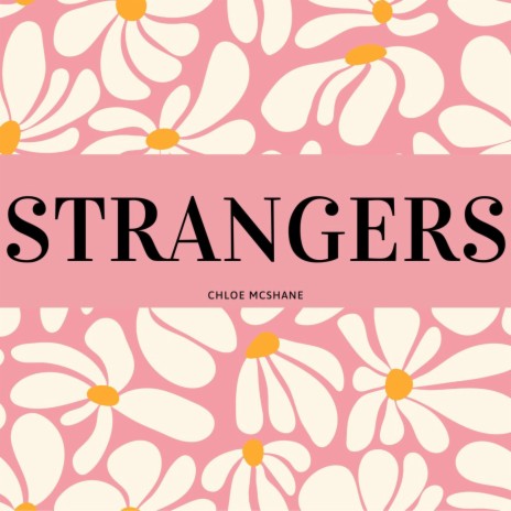 Strangers | Boomplay Music