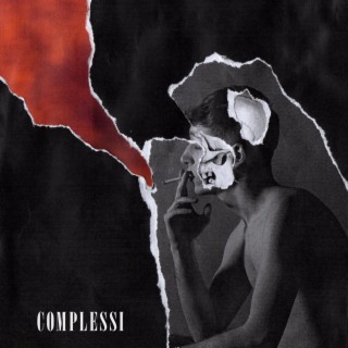 Complessi lyrics | Boomplay Music