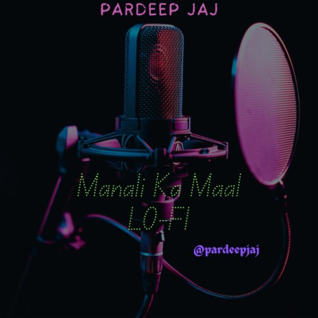 Manali Ka Maal LO-FI