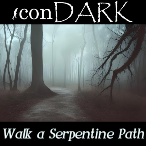 Walk a Serpentine Path