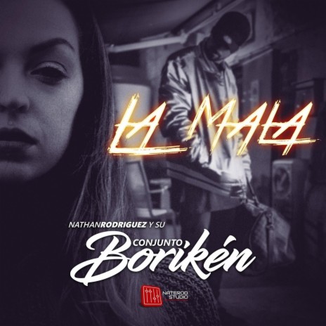 La Mala | Boomplay Music