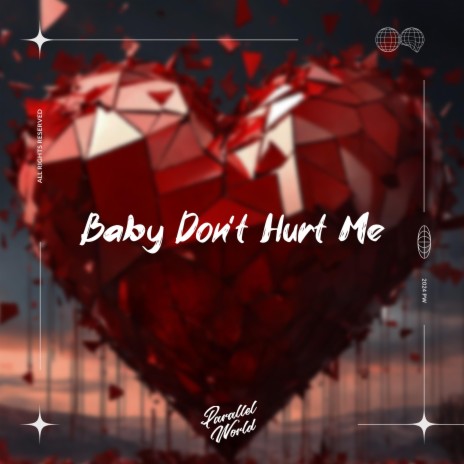 Baby Don't Hurt Me ft. Focuz Hocus | Boomplay Music