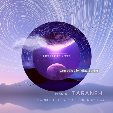 Purple Planet ft. Taraneh | Boomplay Music