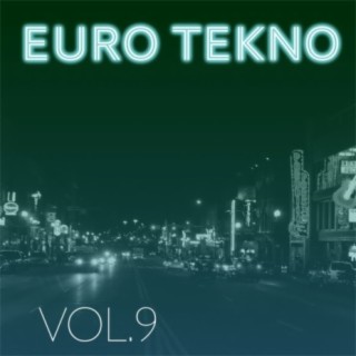 Euro Tekno, Vol. 9