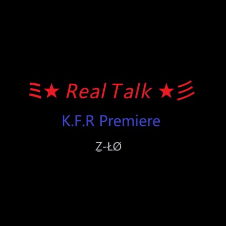 Real Talk (Klown Freak Records) | Boomplay Music