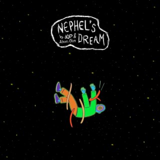 NEPHEL'S DREAM