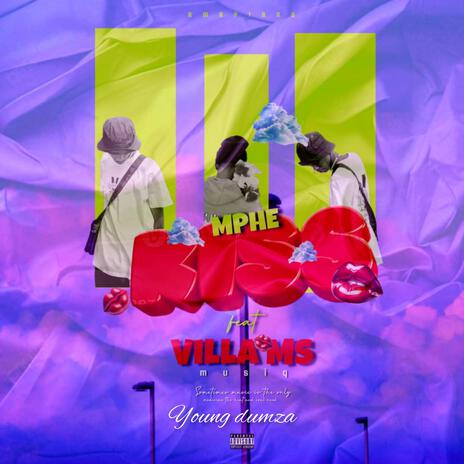 Mphe kiss ft. Villa Ms musiq | Boomplay Music