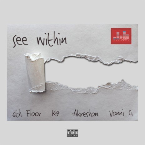 See Within ft. K9, Akreshon & Vonni G | Boomplay Music