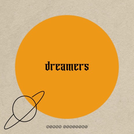 dreamers | Boomplay Music