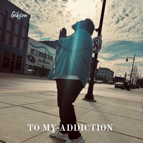 To My Addiction | Boomplay Music