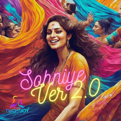 Sohniye Ver 2.0 | Boomplay Music