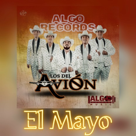 El Mayo | Boomplay Music