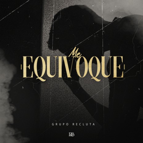 Me Equivoque | Boomplay Music