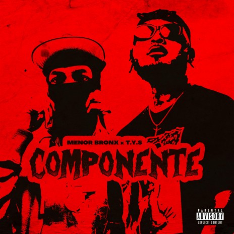 Componente ft. T.Y.S | Boomplay Music