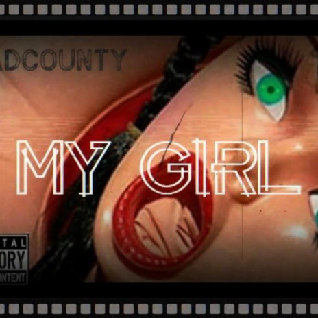 My Girl | Boomplay Music