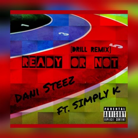 Ready or Not (Drill Remix) ft. Simply K | Boomplay Music