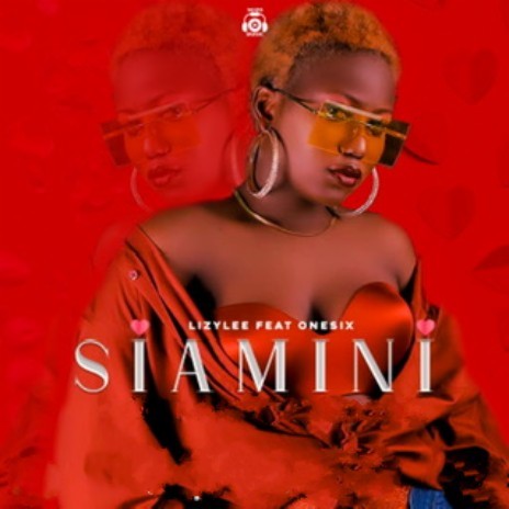 Siamini ft. One Six | Boomplay Music
