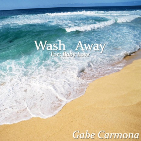 Wash Away | Boomplay Music