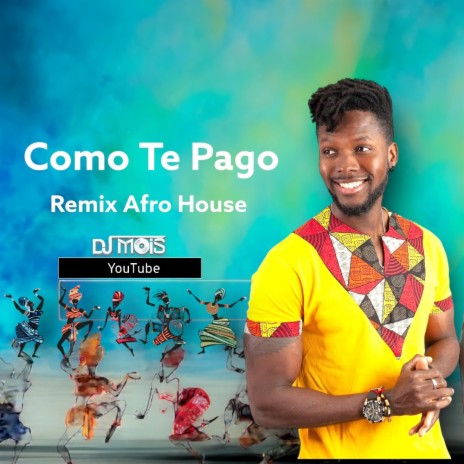 Como te pago (Afro House) | Boomplay Music