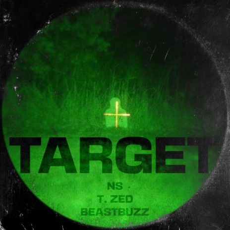 Target ft. THE BEASTBUZZ & T. Zed | Boomplay Music