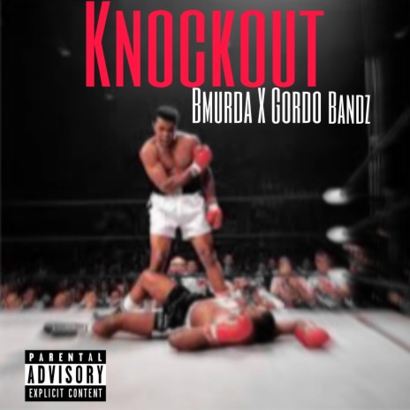 Knockout ft. Gordo